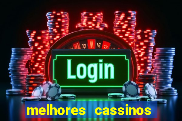 melhores cassinos para jogar fortune tiger