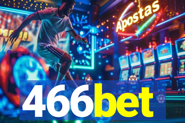 466bet