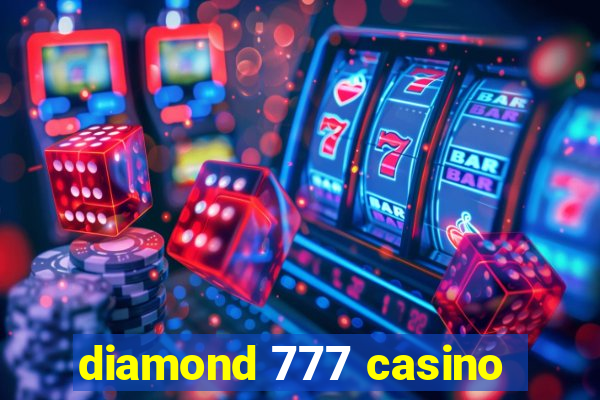 diamond 777 casino