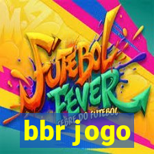 bbr jogo