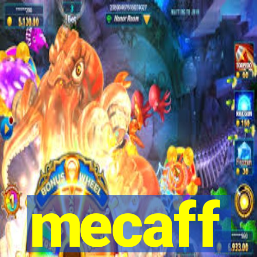 mecaff