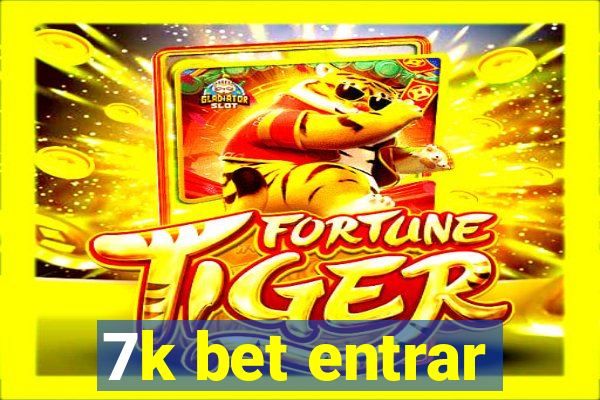 7k bet entrar