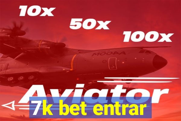 7k bet entrar