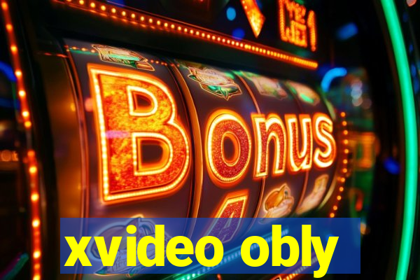 xvideo obly