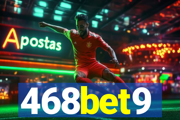 468bet9