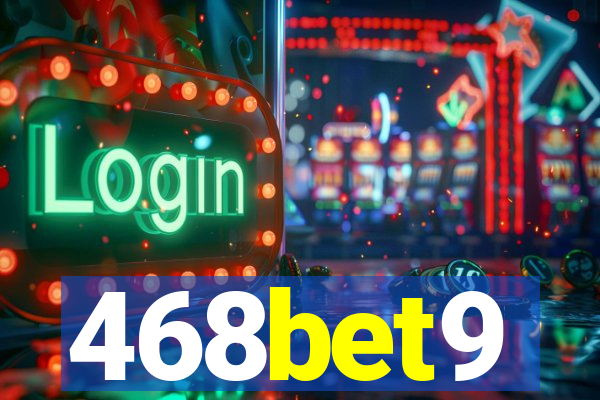 468bet9