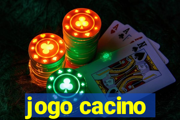 jogo cacino