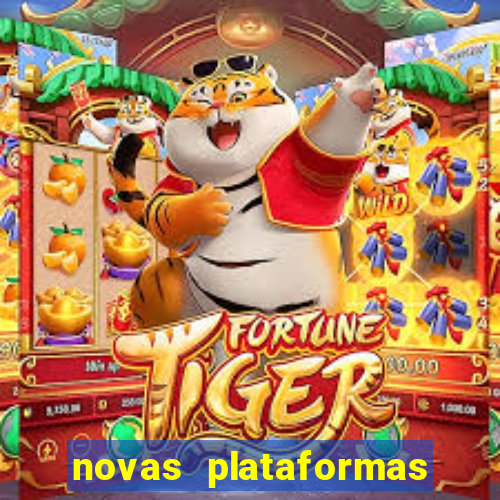 novas plataformas do jogo do tigre