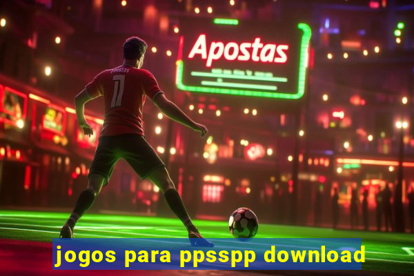 jogos para ppsspp download