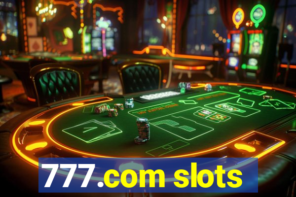 777.com slots