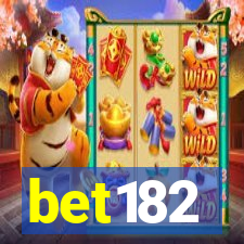 bet182