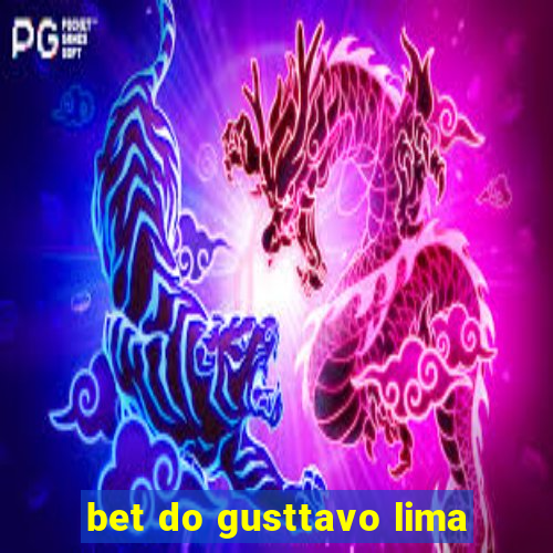 bet do gusttavo lima