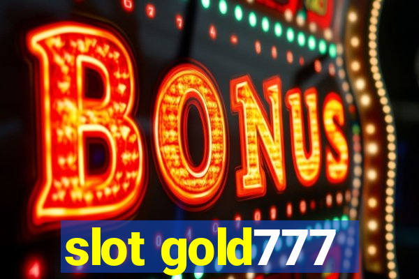 slot gold777