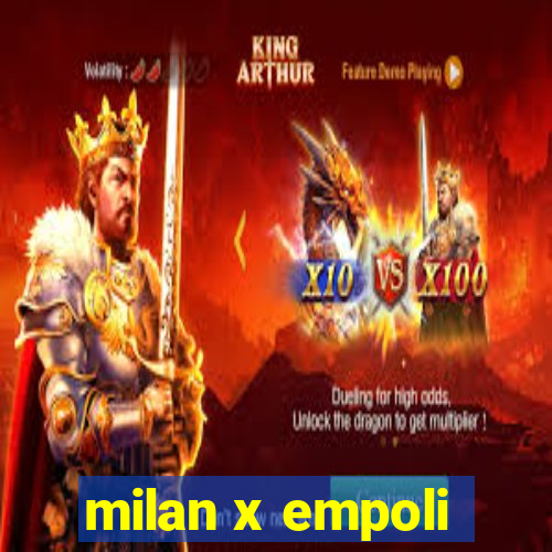 milan x empoli