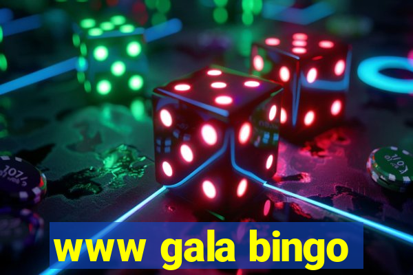 www gala bingo