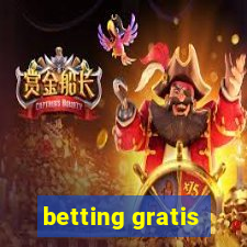 betting gratis