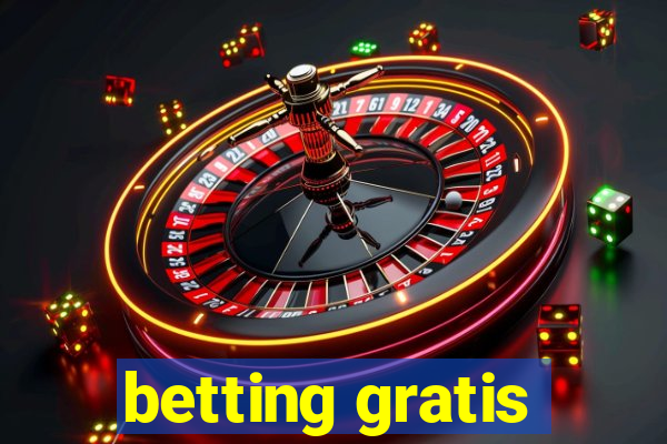 betting gratis