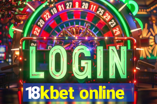 18kbet online