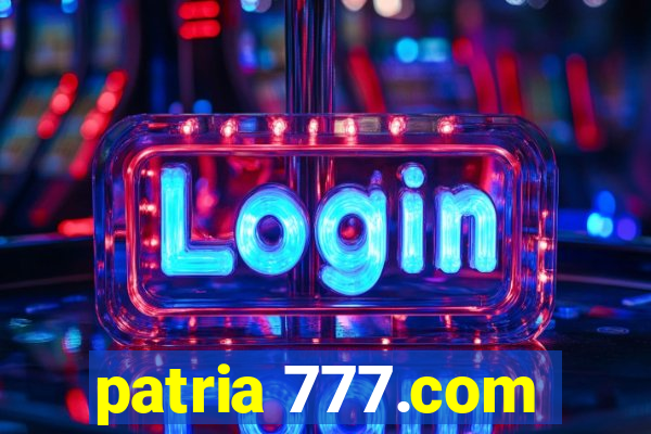 patria 777.com