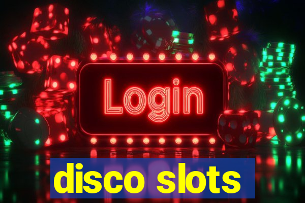 disco slots