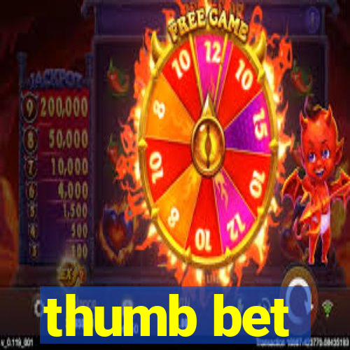 thumb bet