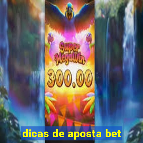 dicas de aposta bet