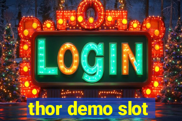 thor demo slot