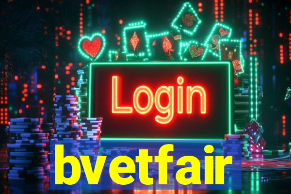 bvetfair