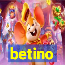 betino