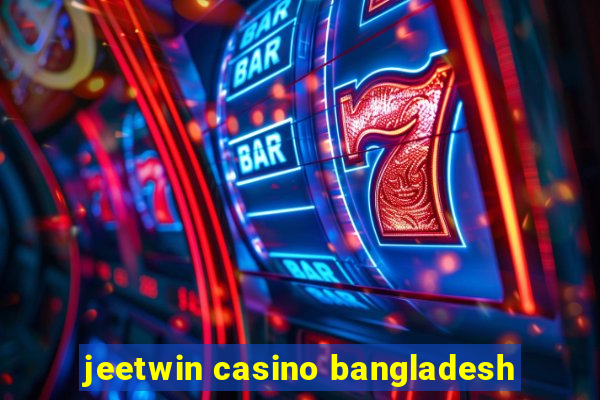 jeetwin casino bangladesh