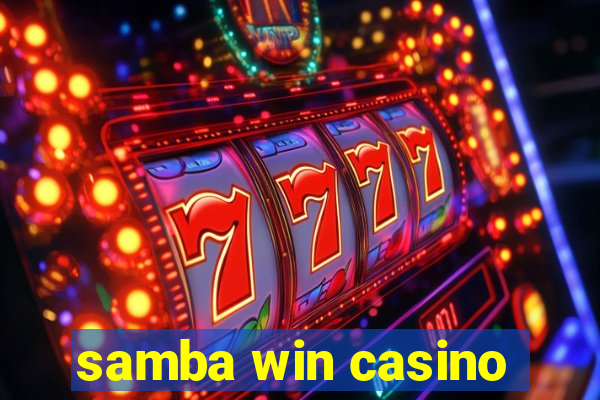 samba win casino