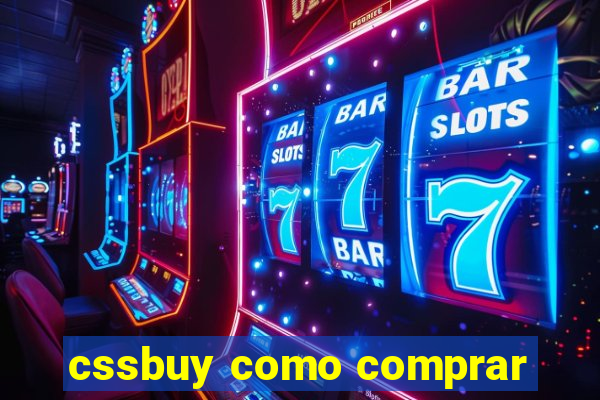 cssbuy como comprar