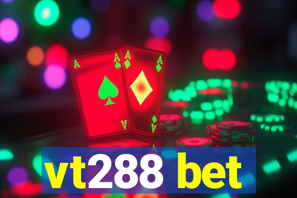 vt288 bet