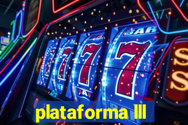 plataforma lll