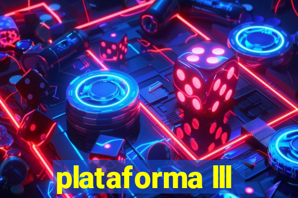 plataforma lll