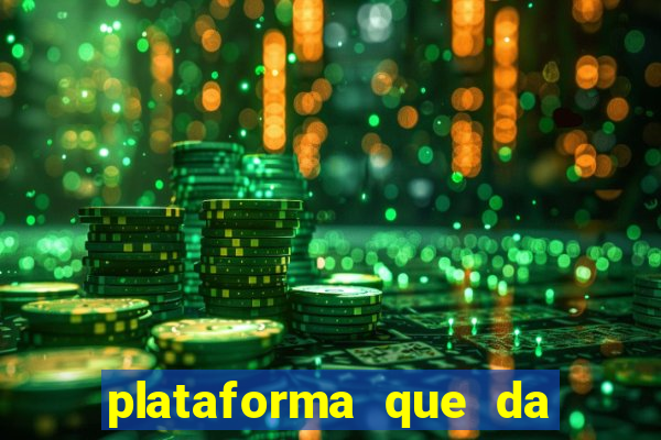 plataforma que da 100 de bonus