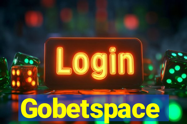 Gobetspace