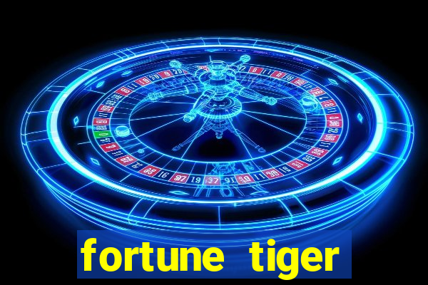 fortune tiger grátis demo