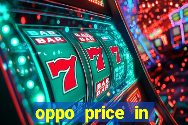 oppo price in nigeria slot