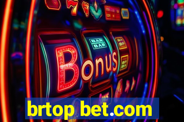 brtop bet.com