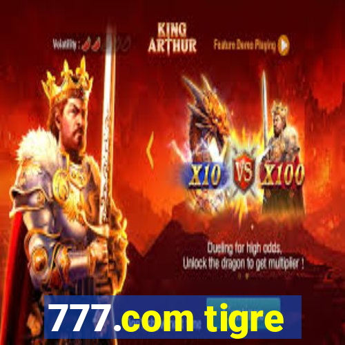 777.com tigre