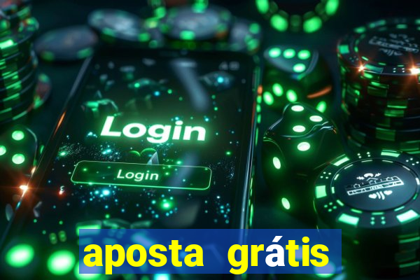 aposta grátis bet365 5 reais