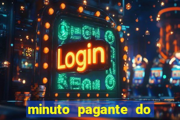 minuto pagante do fortune tiger