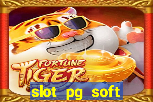 slot pg soft prodevreal porcentagem