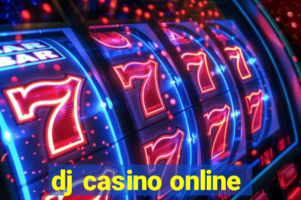 dj casino online