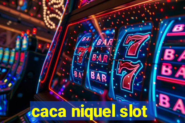 caca niquel slot