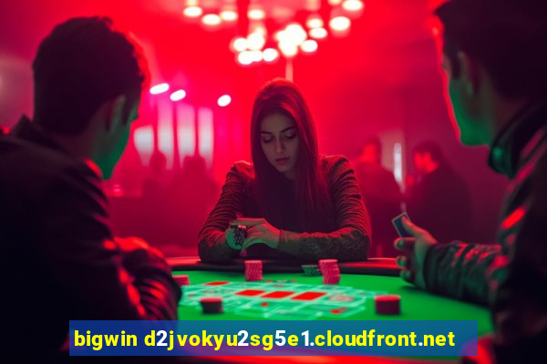 bigwin d2jvokyu2sg5e1.cloudfront.net