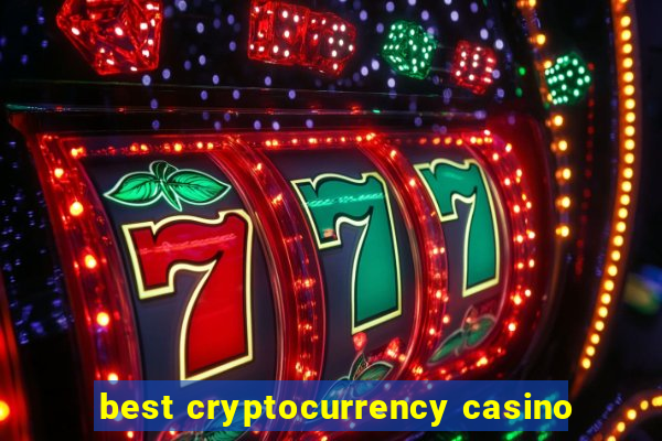 best cryptocurrency casino