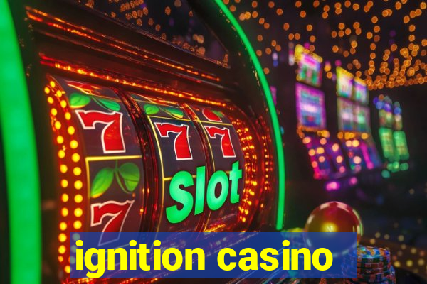 ignition casino