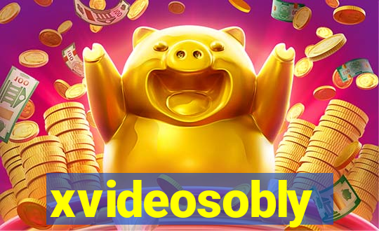 xvideosobly